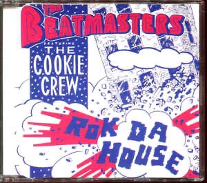 The  Beatmasters ‘Rok da House’